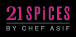 21 Spices By Chef Asif