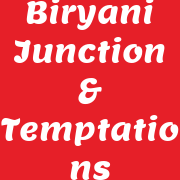 Biryani junction&Temptations