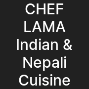 Chef Lama Indian Nepali Cuisine