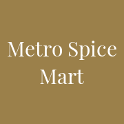 Metro Spice Mart