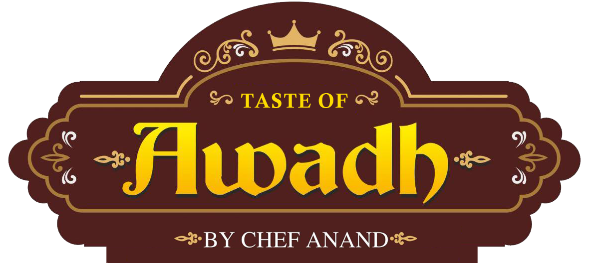 Taste Of Awadh By Chef Anand