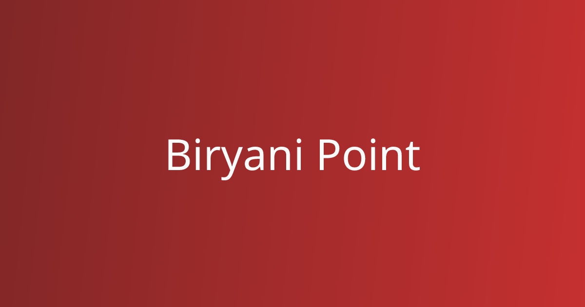 Biryani Point