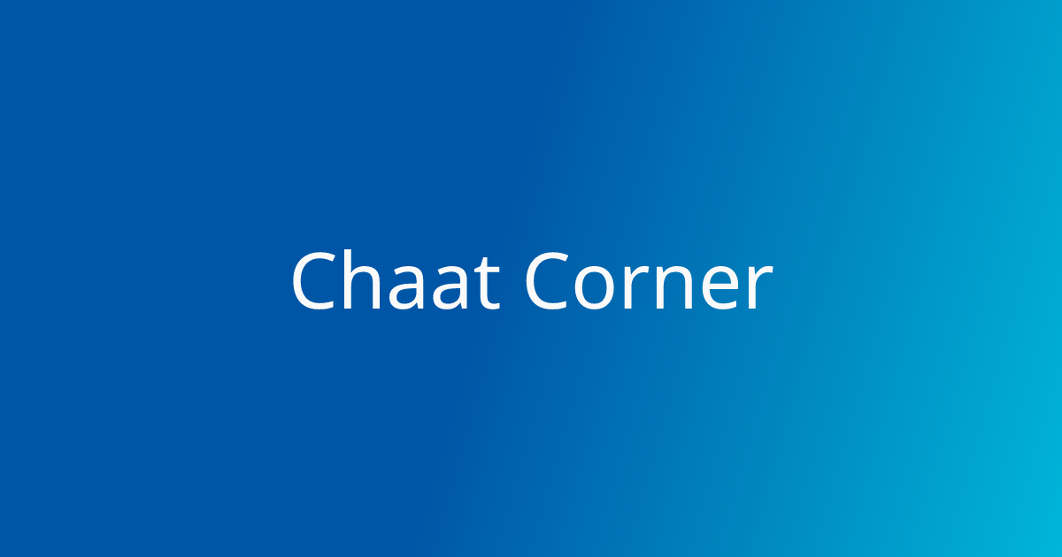 Chaat Corner