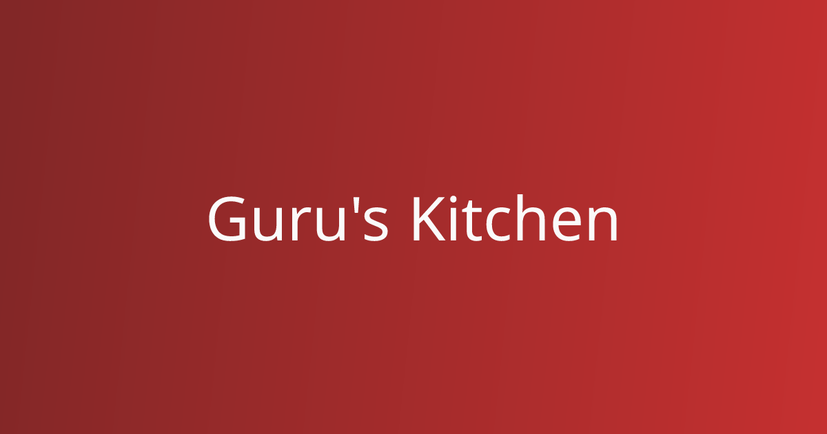 Guru's Kitchen