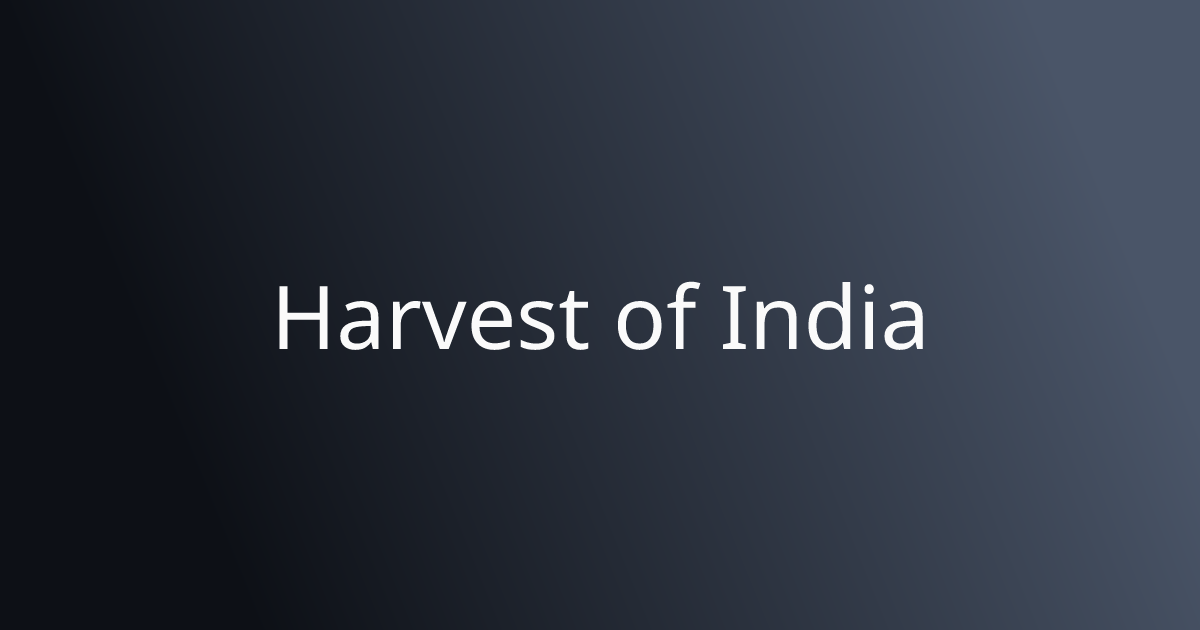 Harvest Of India