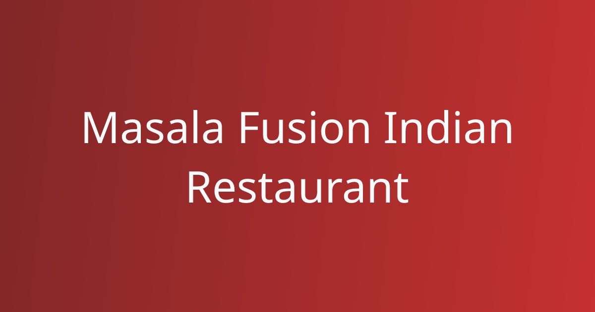 Masala Fusion