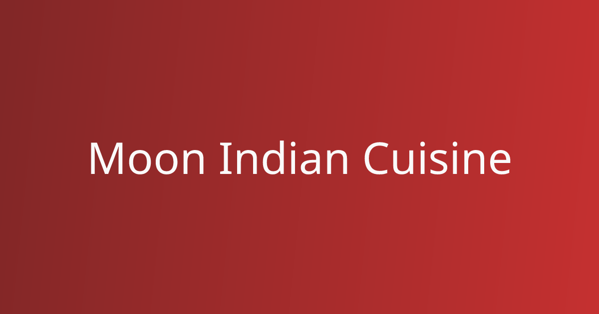 Moon Indian Cuisine