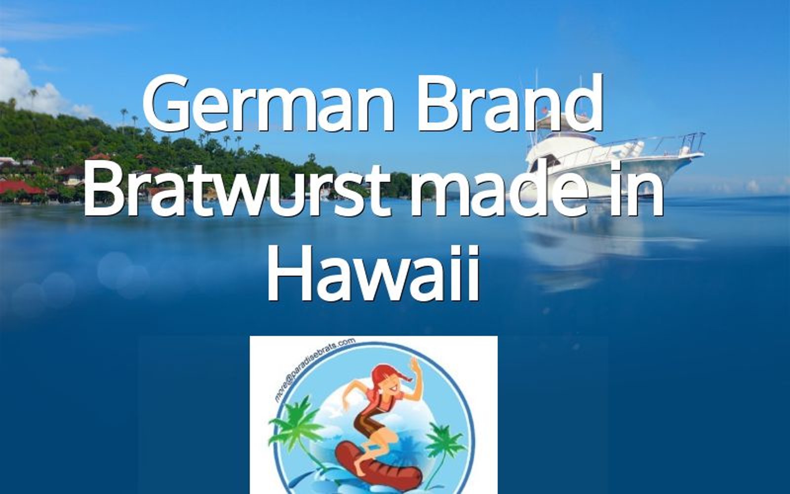 Paradise Brats LLC
