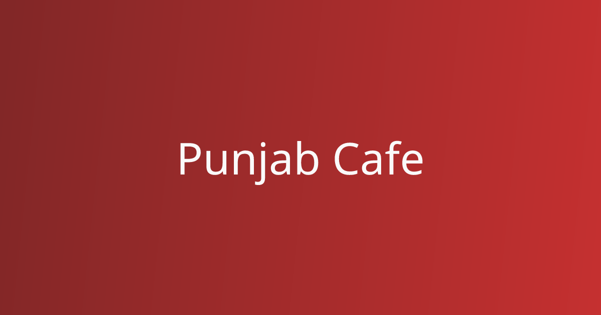 Punjab Cafe