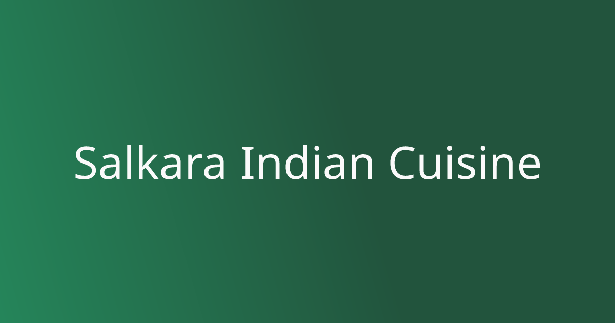 Salkara Indian Cuisine