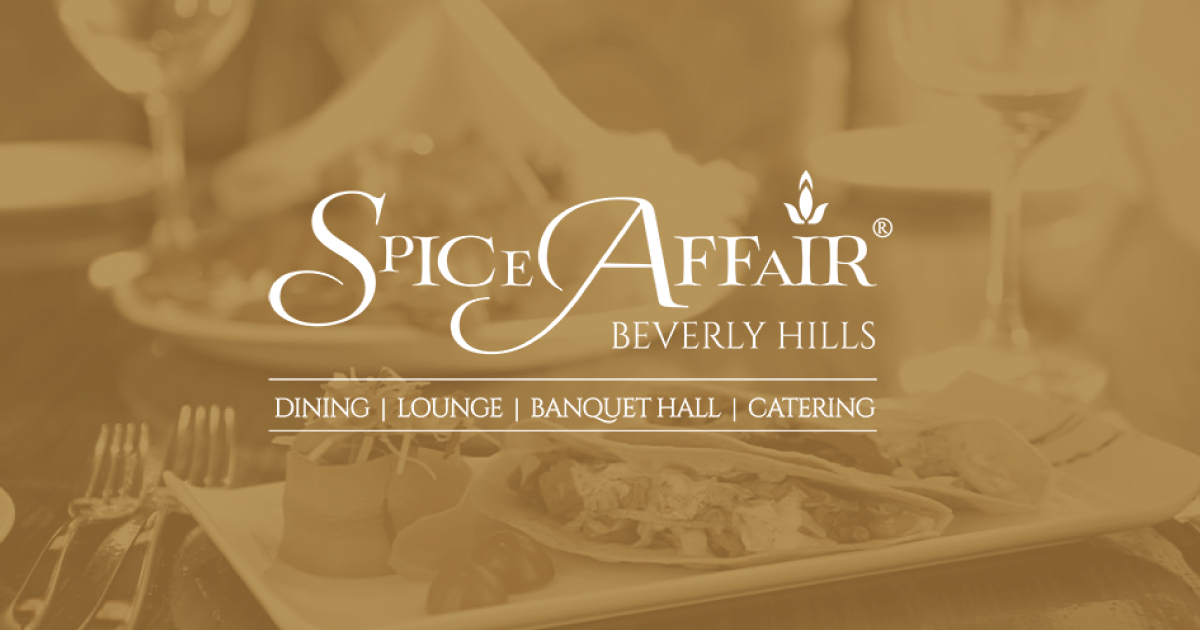 Spice Affair Beverly Hills Indian Restaurant