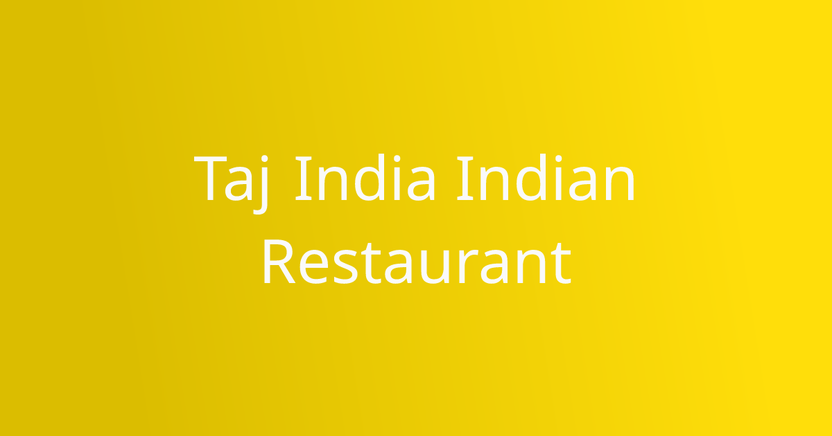 Taj India Restaurant