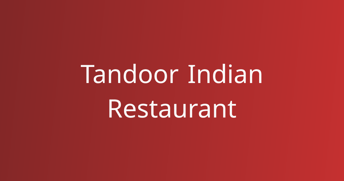 Tandoor Indian Restaurant