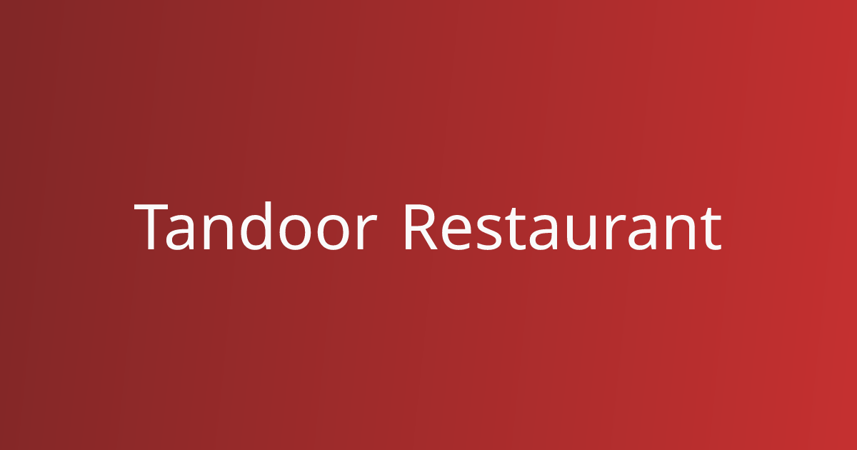 Tandoor Restaurant