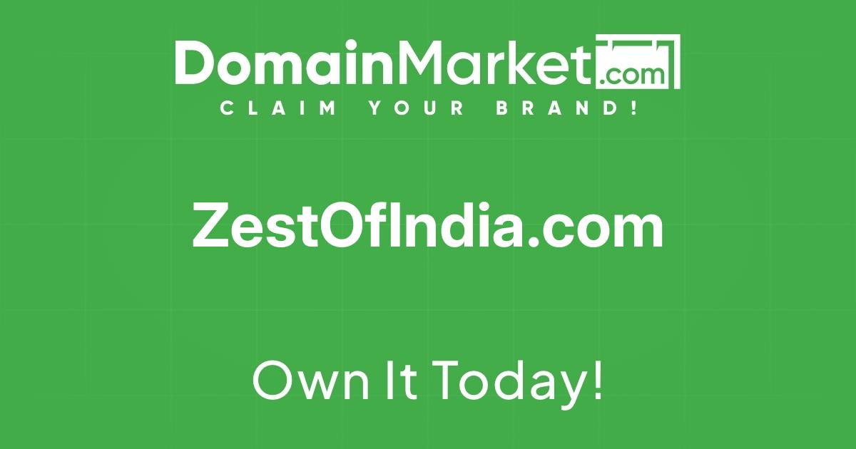 Zest of India